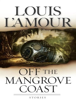 cover image of Off the Mangrove Coast